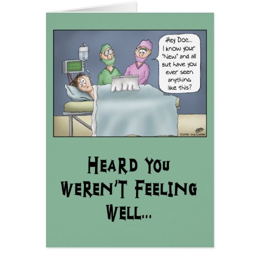 Funny Get Well Card New Doctor Zazzle