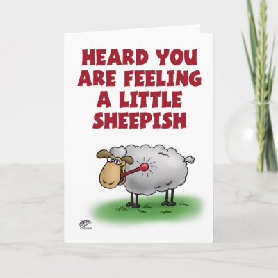  funny cartoon lamb with a temp. on the front and a get well soon message 