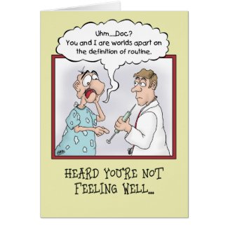 Funny Get Well Cards: Routine Shot