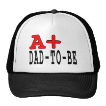 Funny Gifts for Dads to Be : A+ Dad to Be Mesh Hats