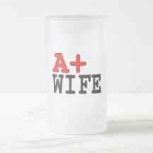 Funny Gifts for Wives : A+ Wife Mug