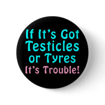 Funny Gifts for Women! buttons