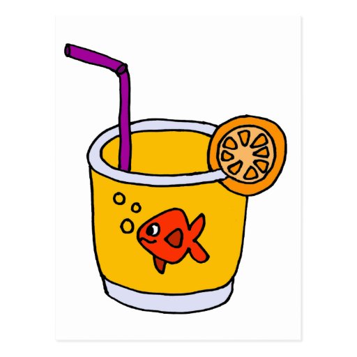 Funny Goldfish in Orange Juice Glass Postcard | Zazzle