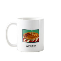 Funny got pie coffee mug