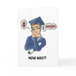 graduate, graduation, funny, humor, now what,