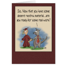Funny Graduation Cards: Nesting Material