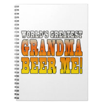 Funny Grandmothers Worlds Greatest Grandma Beer Me Notebook