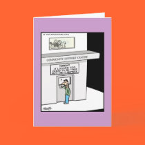 Funny Greeting Card - Too Good To Be True ! cards