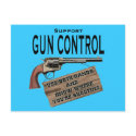 Funny Gun Control Postcard #2 postcard