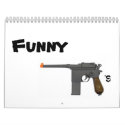 Funny guns Calendar