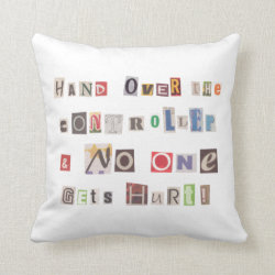 Funny Hand Over the Controller Ransom Note Collage Throw Pillow