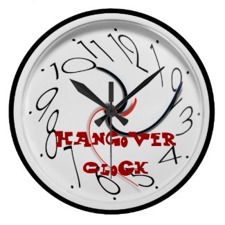 Funny Hangover Clock