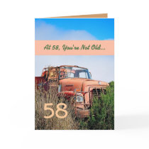FUNNY Happy 58th Birthday - Vintage Orange Truck Card