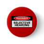 Funny hearing buttons