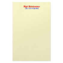 Funny "High Maintenance - Low Performance" Stationery Paper