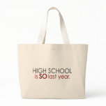 Funny High School Grad Canvas Bag