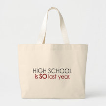 Funny High School Grad Canvas Bag