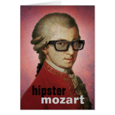 Funny Hipster Mozart Card
