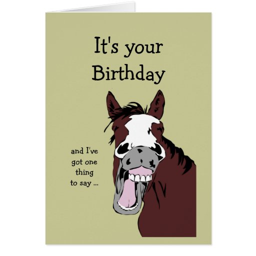 Funny Birthday Quotes With Horses. QuotesGram