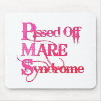 Funny, horse sayings - PMS mousepads