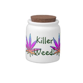 Funny Humorous ceramic Candy jar Killer Weed