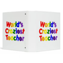Funny Humorous Teachers : World's Craziest Teacher Vinyl Binders