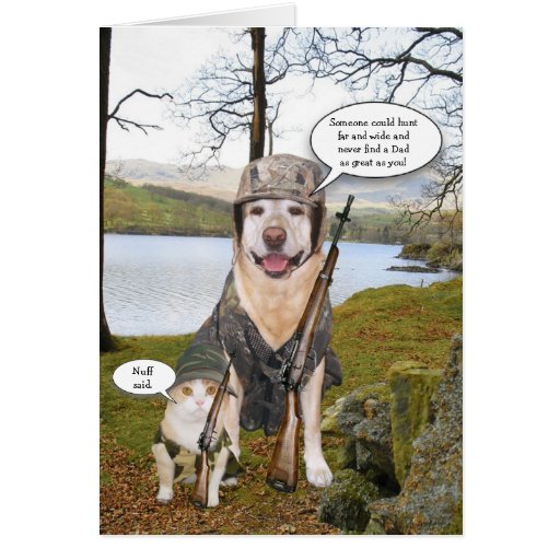 Funny Hunting Dog/Lab Father's Day Card Zazzle
