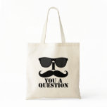 Funny I Moustache You A Question Black Sunglasses Canvas Bag