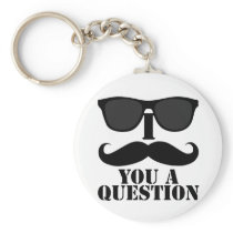 Funny I Moustache You A Question Black Sunglasses Key Chains