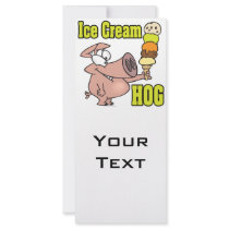 funny ice cream hog piggy pig cartoon custom rack cards