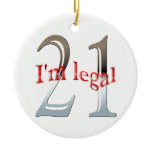 Funny I'm Legal 21st Birthday Christmas Ornament