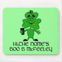 Funny Irish slogan Mousepads