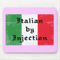 Funny Italian by Injection Mousepad