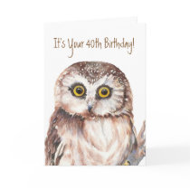 Funny,It's Your 40th Birthday! Shocked at Age, Owl Greeting Cards