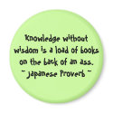 Funny Japanese Proverbs - Knowledge magnets by musespeak Funny Japanese Proverbs - Knowledge magnets