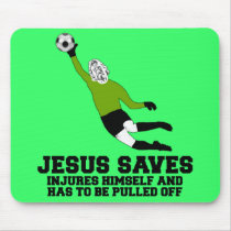Funny Jesus saves mousepads by Thealiensarecoming Funny Jesus saves mousepads