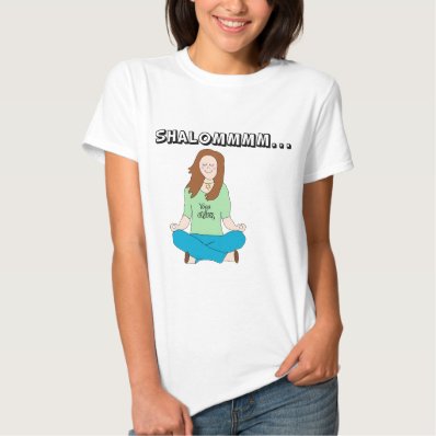 Funny Jewish Yoga Chick Shalommm Tshirts