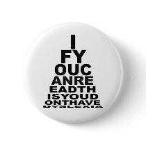 Funny joke eyechart buttons by LIMEYBOY Funny joke eyechart buttons