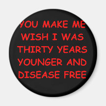 funny joke for you refrigerator magnet