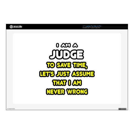 Funny Judge T-Shirts and Gifts Decal For 17" Laptop