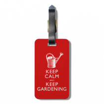 Funny Keep Calm and Keep Gardening Gardener's luggage tags