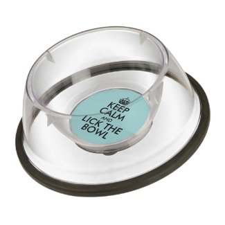 Funny Keep Calm Lick the Pet Bowl for Dog or Cat