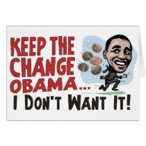 Funny Keep the Change Obama Gear Greeting Card