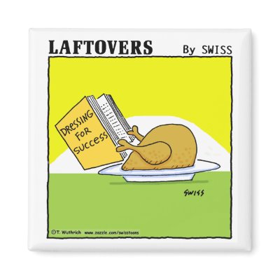 Funny Laftovers Roast Turkey Cartoon Kitchen Fridge Magnet by Swisstoons