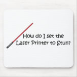 Funny Laser Printer Joke Mousepads