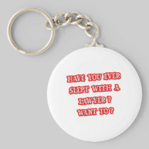 Funny Lawyer Pick-Up Line Keychains