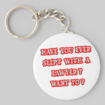 Funny Lawyer Pick-Up Line Keychain