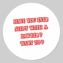 Funny Lawyer Pick-Up Line Sticker