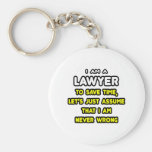 Funny Lawyer T-Shirts and Gifts Key Chains