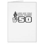 Funny, "Lets not talk about 50" Card